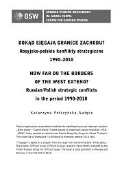 How far do the borders of the West extend? Russian/Polish strategic conflicts in the period 1990-2010 Cover Image