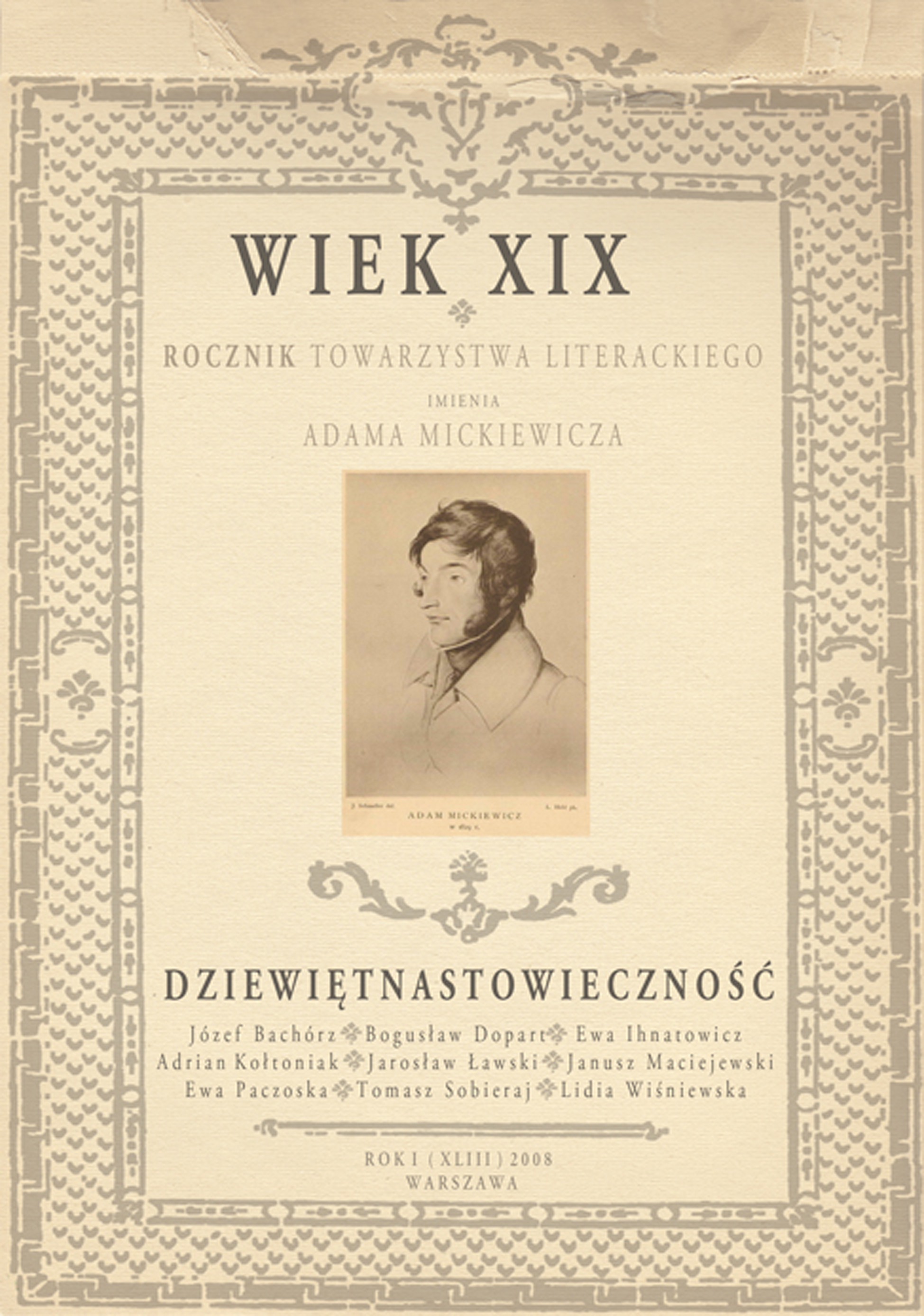 Review of: Ida Sadowska, „Wśród swoich i wśród obcych. Wacława Sieroszewskiego portret wielokrotny”, Kielce 2007 Cover Image