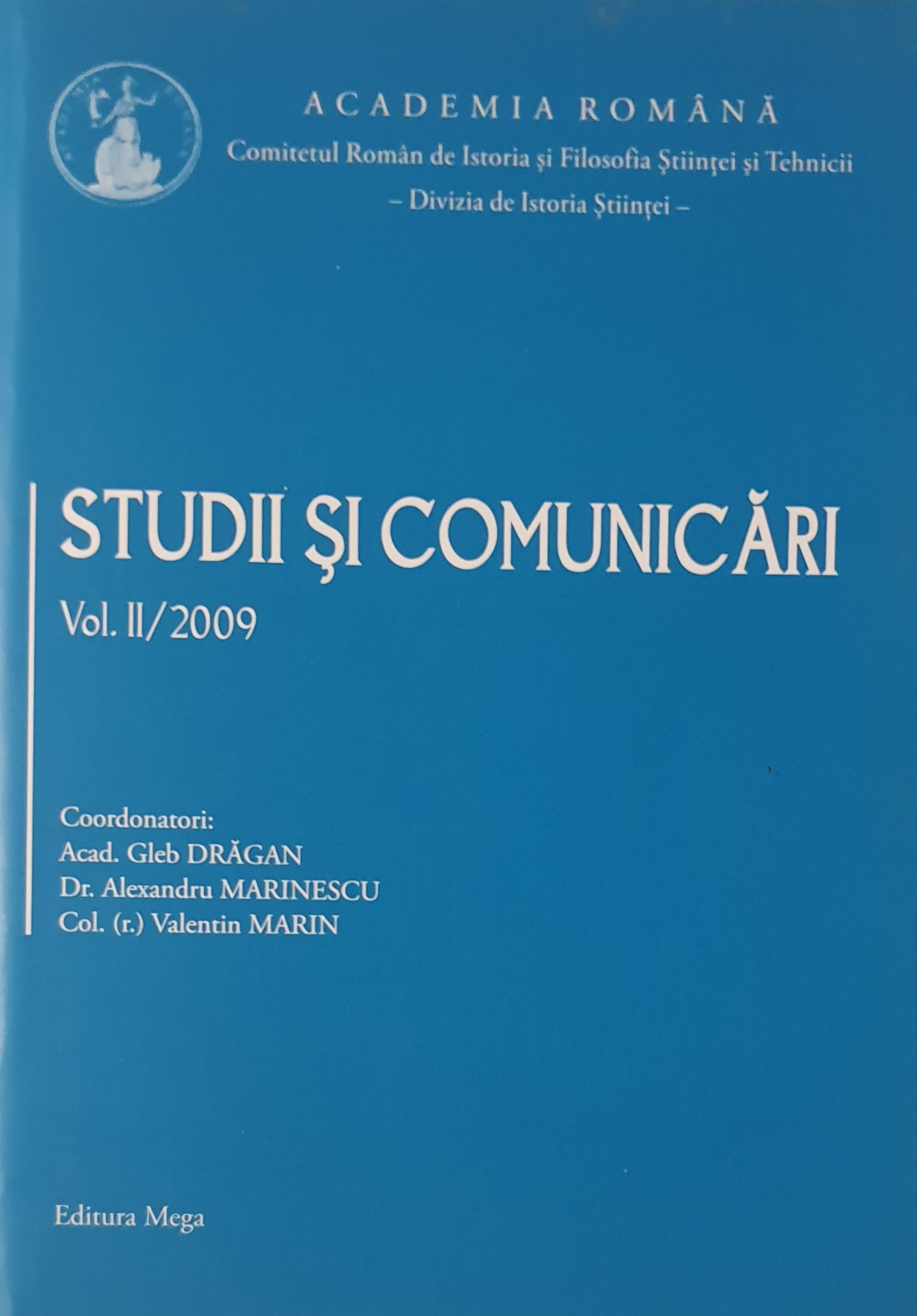 Universal dimensions of Romanian science and technology: Acad. Prof. Remus Răduleţ and Nicolae Caranfil Cover Image