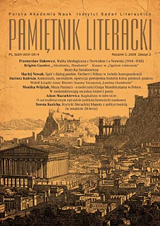 A review of: A.Zawiszewska: Recepcja literatury rosyjskiej na łamach „Wiadomości Literackich”. Szczecin 2005; Zachód w oczach liberałów. Szczecin 2006 Cover Image