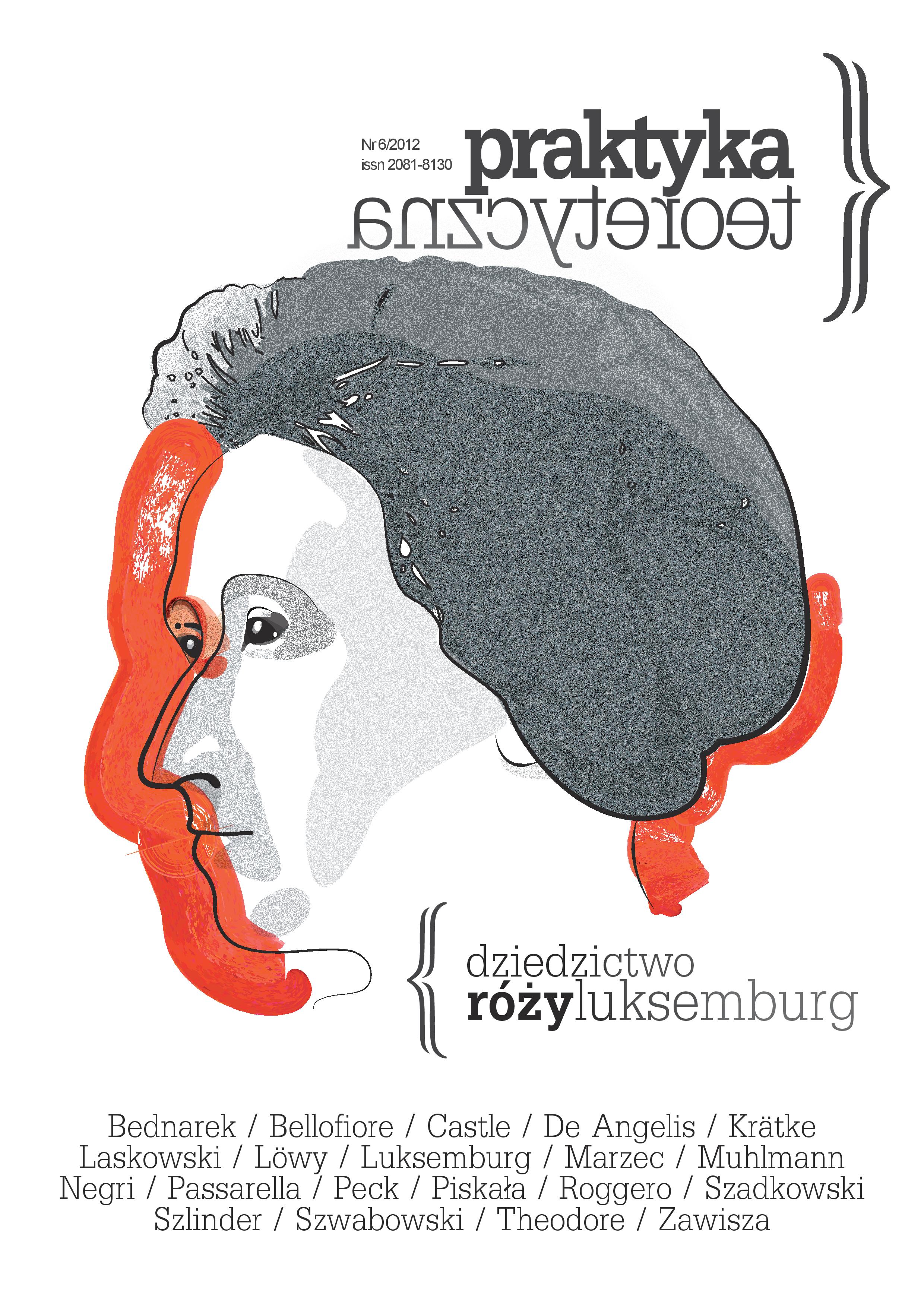 Rosa Luxemburg is a symbol of open Marxism  Cover Image