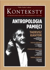 Places of Degraded Concepts in Local and Institutional Memory. On Tadeusz Kantor in Wielopole Skrzyńskie Cover Image