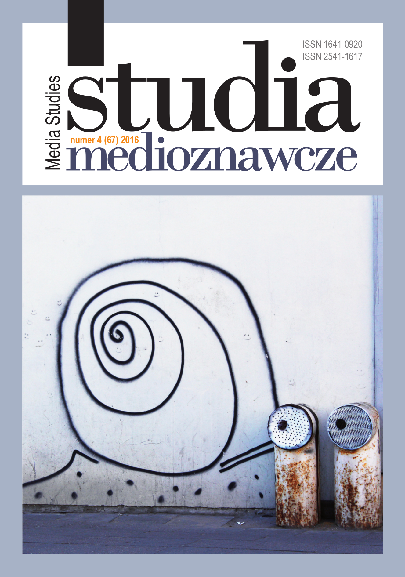 Media & journalism in the digital era
ed. Katarzyna Konarska, Adam Szynol Cover Image