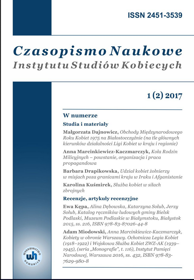 Anna Marcinkiewicz-Kaczmarczyk, Women in defense of Warsaw. Voluntary Women's Legion (1918-1922) and the Military Women's Service of the ZWZ-AK (1939-1945), Warsaw 2016, pp.432, ISBN 978-83-7629-980-8 Cover Image