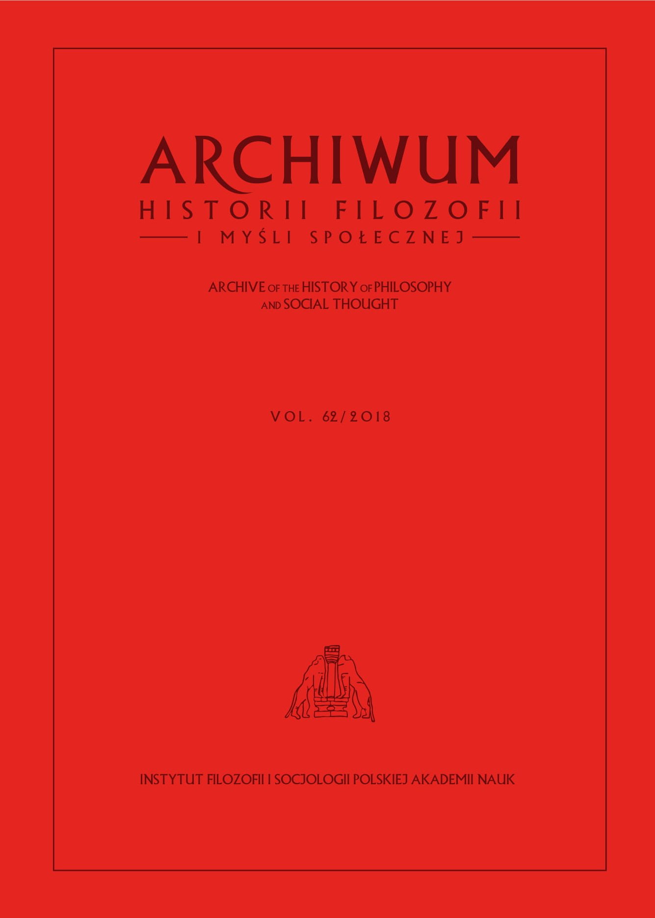 Aristotle on the Purpose of Human Life: Some Remarks on Skowroński’s New (?) Interpretation of Nichomachean Ethics Cover Image