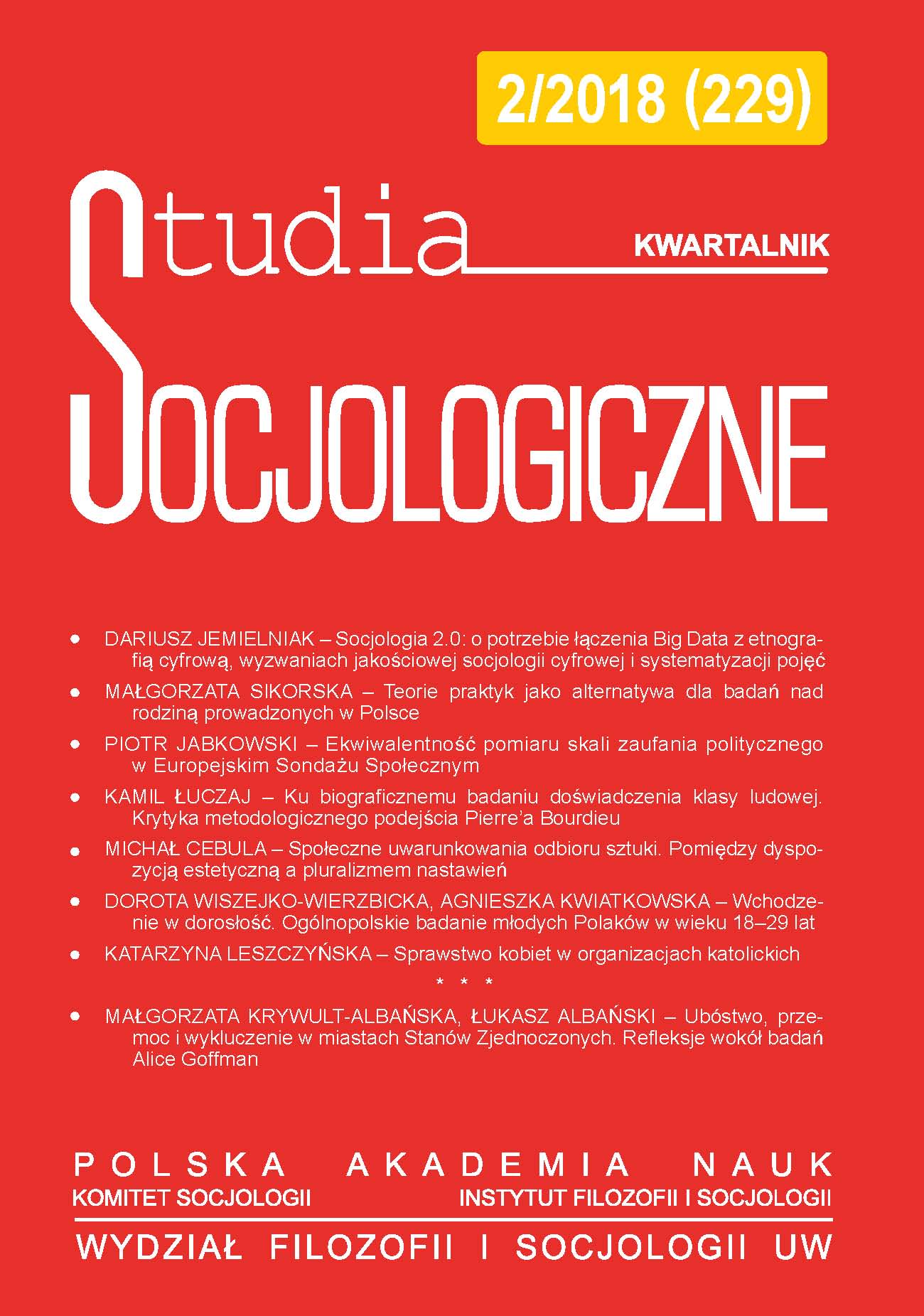 Sociology 2.0: On the Need to Combine Big Data with Digital Ethnography, the Challenges of Qualitative Digital Sociology, and Deﬁnitions’ Systematization Cover Image