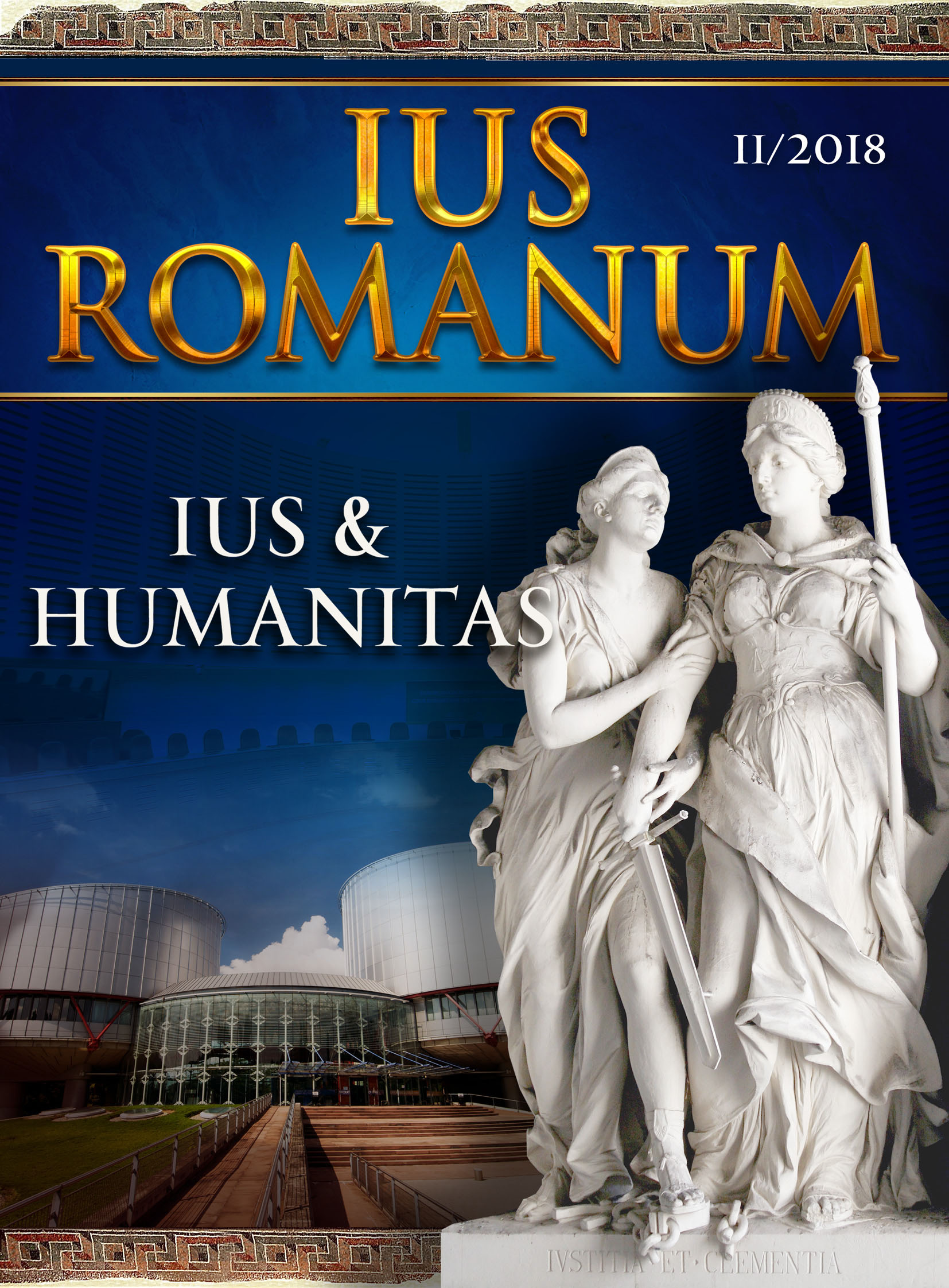 THE ROMAN EXPERIENCE IN THE CONCILIATION
BETWEEN IUS AND HUMANITAS Cover Image