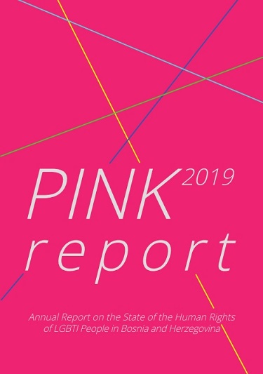 Pink Report 2019. Annual Report on the State of the Human Rights of LGBTI People in Bosnia and Herzegovina Cover Image