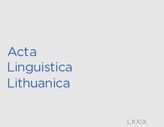 Geolinguistic and Sociolinguistic Situation of Northern Samogitians of Kretinga: Dialectal Area, Use of the Dialect, Linguistic Attitudes Cover Image