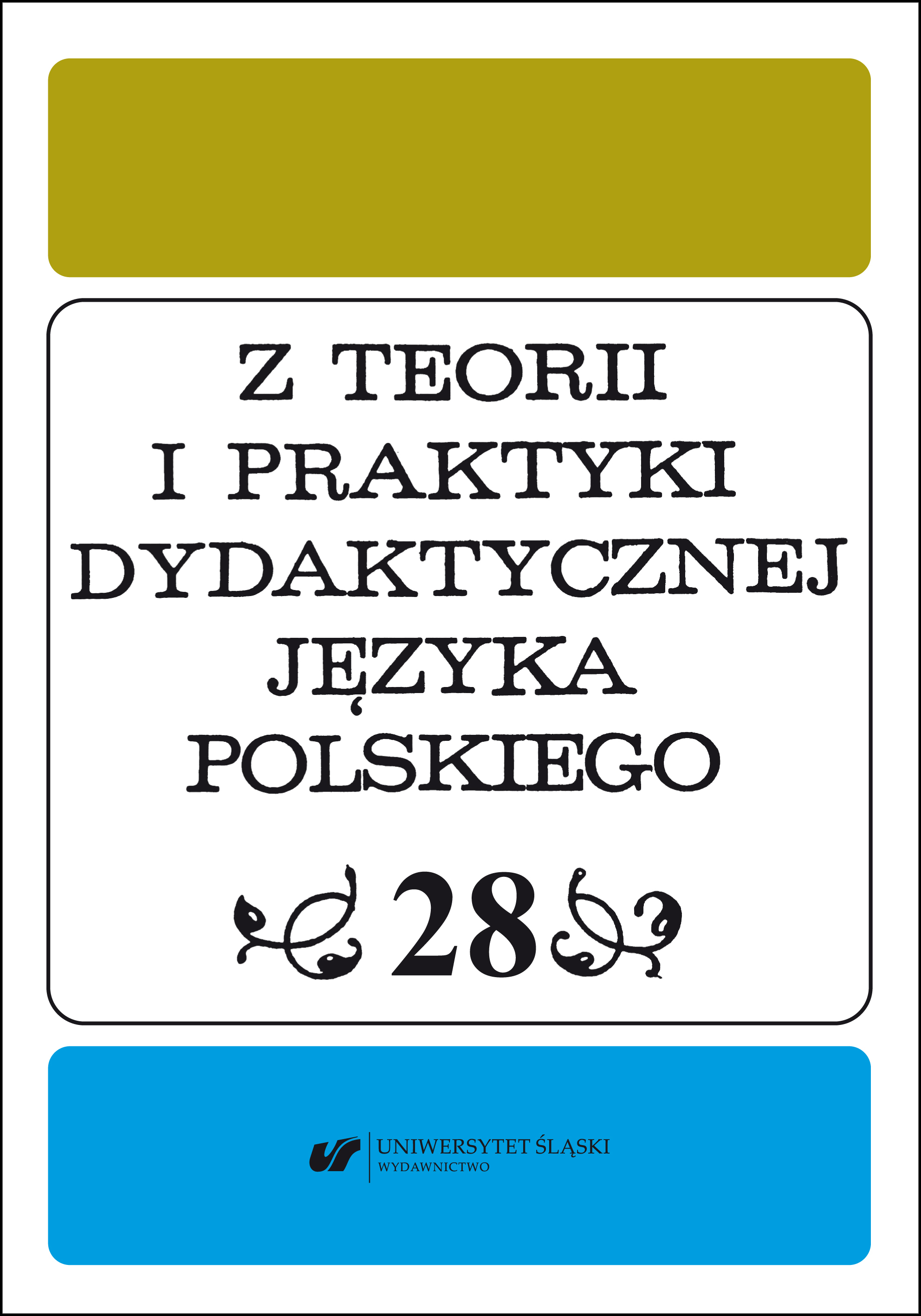 Proverbs for the 60th jubilee of the Chair of Linguistic Didactics and Polish Literature Cover Image