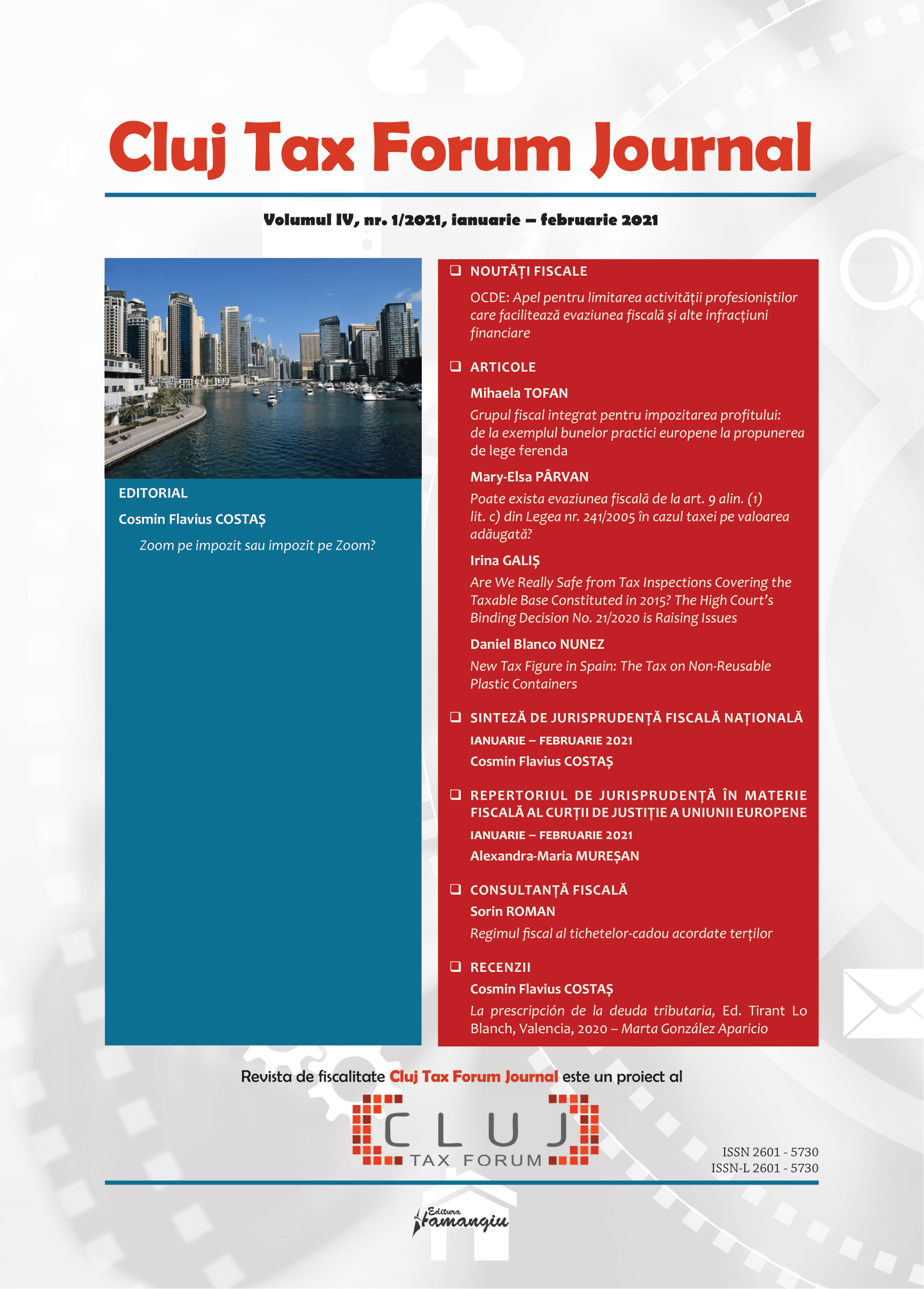 Are We Really Safe from Tax Inspections Covering the Taxable Base Constituted in 2015? The High Court’s Binding Decision No. 21/2020 is Raising Issues Cover Image