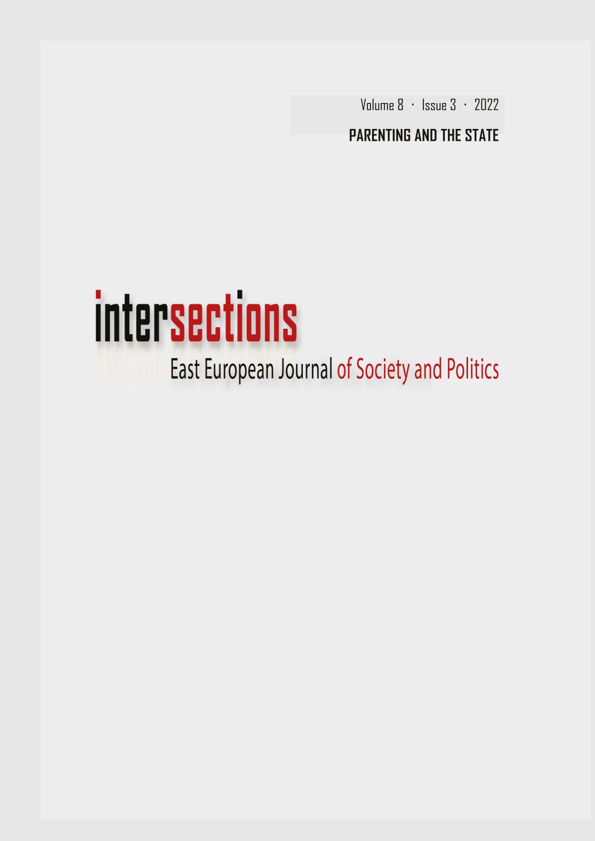 From the material to the emotional? Parenting ideals, social differentiation, and child welfare services in Hungary Cover Image